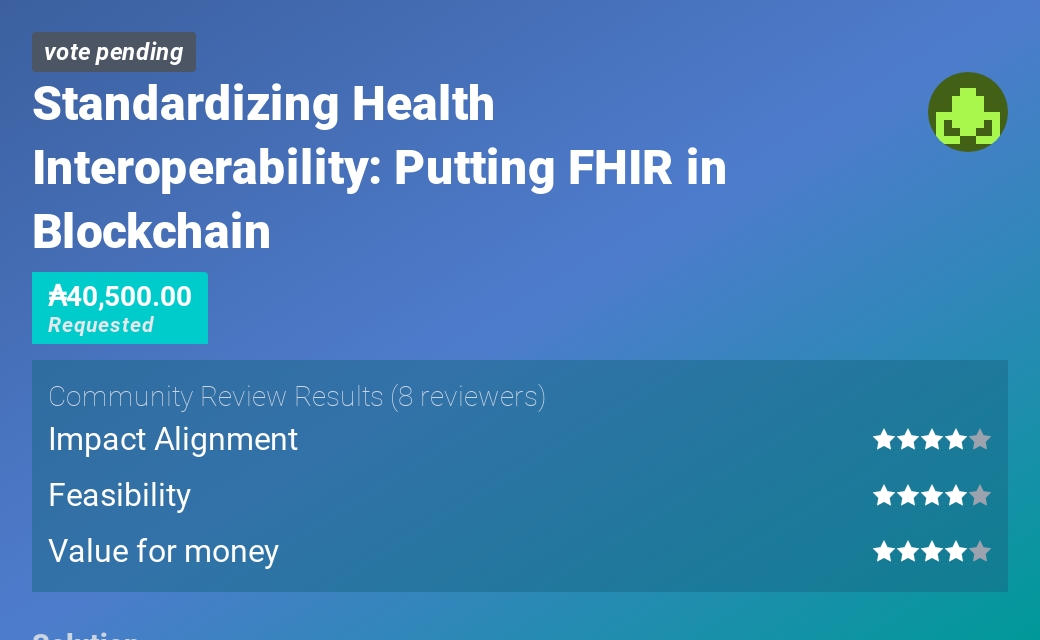 Standardizing Health Interoperability Putting FHIR in Blockchain