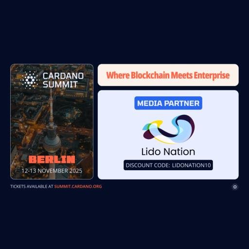 Lido-Nation-Cardano-Summit-2025-Official-Media-Partner